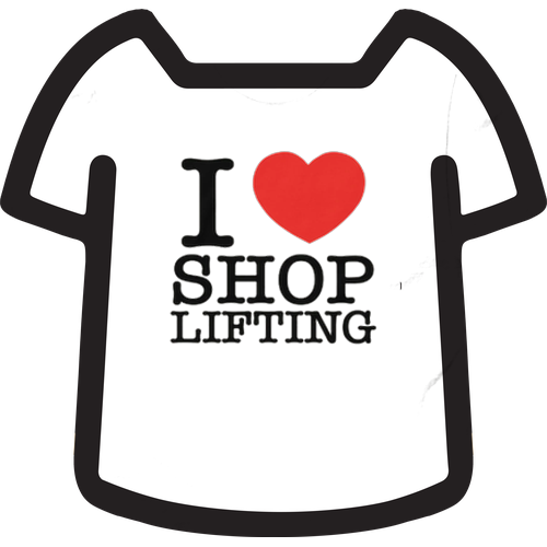 I LOVE SHOPLIFTING SHIRT